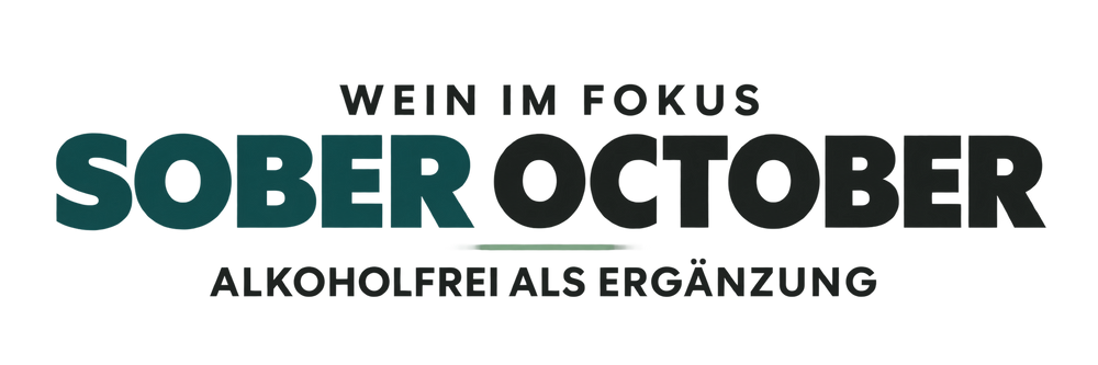 Sober October – Wein im Fokus, alkoholfrei als Ergänzung: Schriftgrafik in Petrol und Anthrazit mit salbeigrünem Akzent.